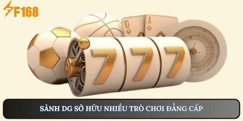 Các trò chơi tại Dream Gaming